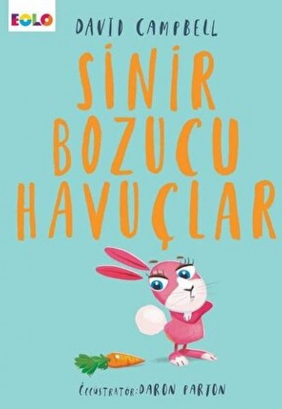 Sinir Bozucu Havuçlar
