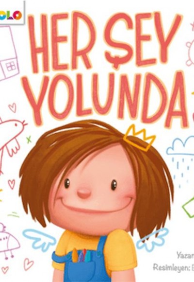 Her Şey Yolunda