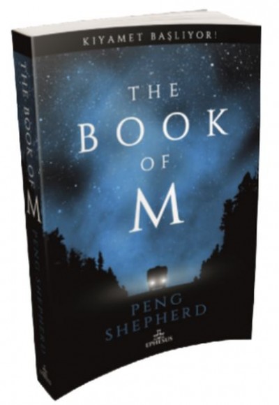 The Book Of M: Kıyamet Başlıyor! - Ciltsiz The Book Of M: Kıyamet Başlıyor! - Ciltsiz