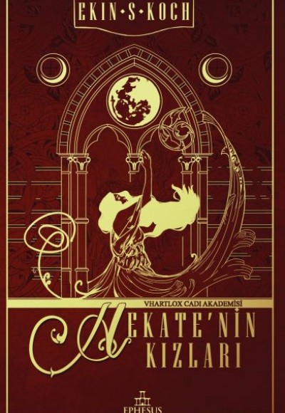 Hekate’nin Kızları - Ciltli Hekate’nin Kızları - Ciltli