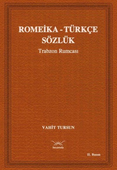 Romeika - Türkçe Sözlük Romeika - Türkçe Sözlük