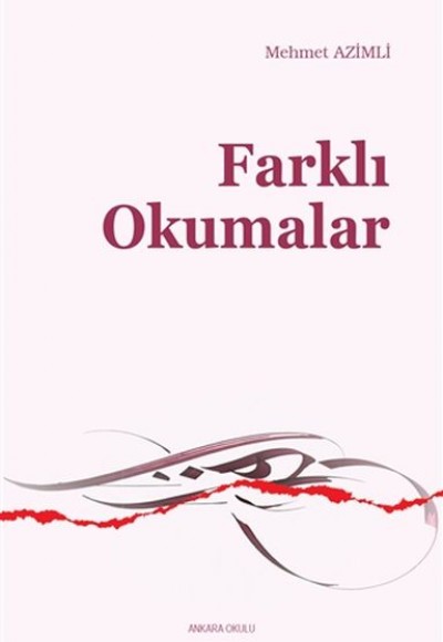 Farklı Okumalar Farklı Okumalar