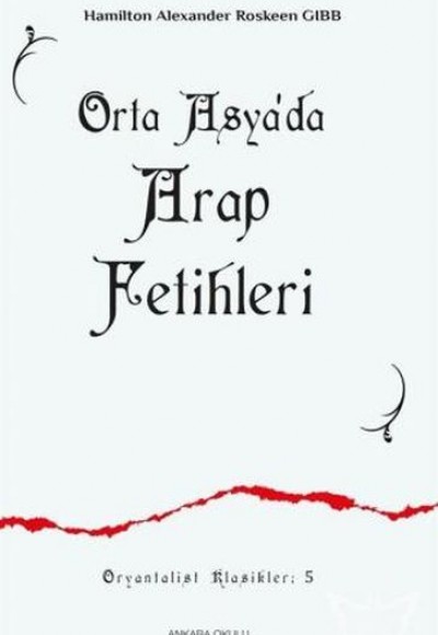 Orta Asya'da Arap Fetihleri 5 Orta Asya'da Arap Fetihleri 5