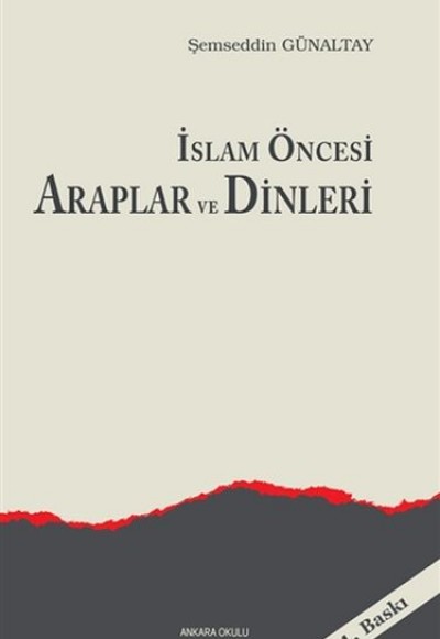 İslam Öncesi Araplar ve Dinleri İslam Öncesi Araplar ve Dinleri