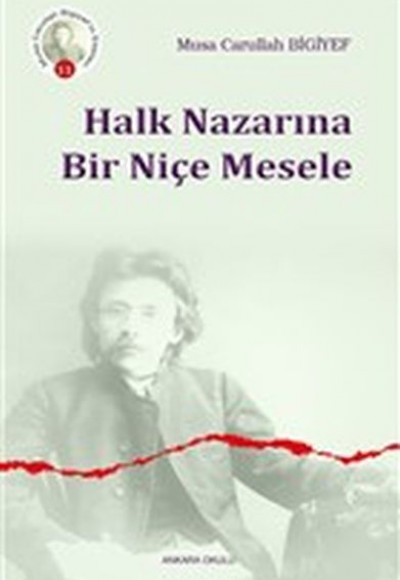 Halk Nazarına Bir Niçe Mesele Halk Nazarına Bir Niçe Mesele