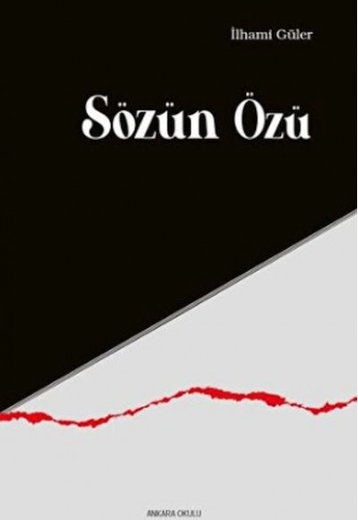 Sözün Özü Sözün Özü