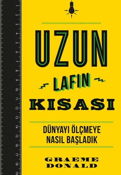 Uzun Lafın Kısası - Dünyayı Ölçmeye Nasıl Başladık Uzun Lafın Kısası - Dünyayı Ölçmeye Nasıl Başladık