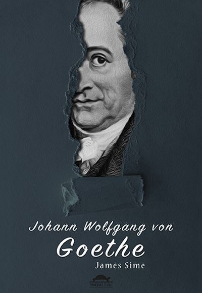 Goethe’nin Hayatı - Maya Biyografi Dizisi 5 Goethe’nin Hayatı - Maya Biyografi Dizisi 5