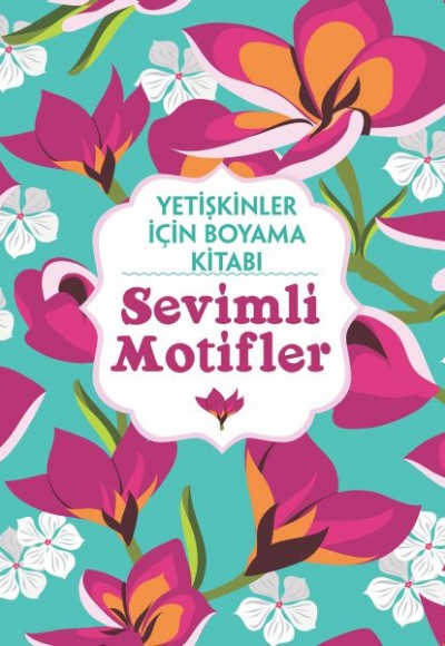 Yetişkinler İçin Boyama Kitabı - Sevimli Motifler Yetişkinler İçin Boyama Kitabı - Sevimli Motifler