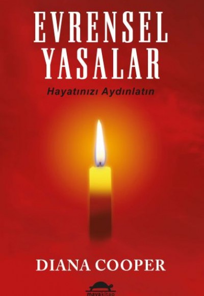 Evrensel Yasalar - Hayatınızı Aydınlatın Evrensel Yasalar - Hayatınızı Aydınlatın