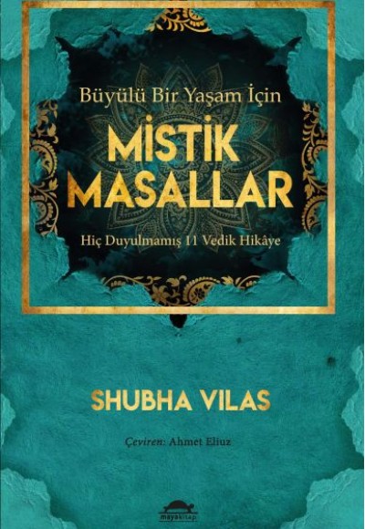 Büyülü Bir Yaşam İçin Mistik Masallar Büyülü Bir Yaşam İçin Mistik Masallar