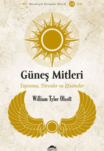 Güneş Mitleri Güneş Mitleri