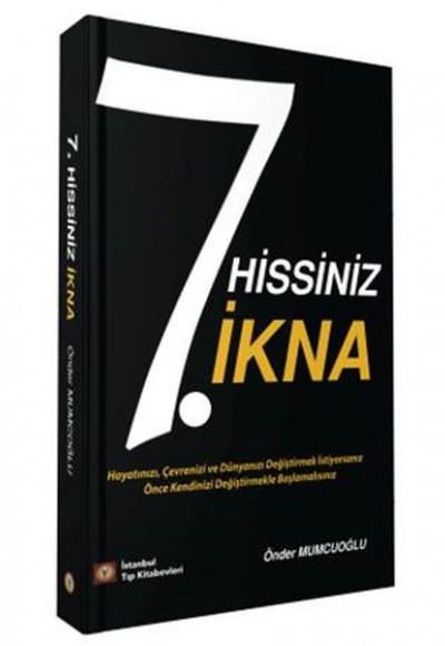 7. Hissiniz İkna 7. Hissiniz İkna