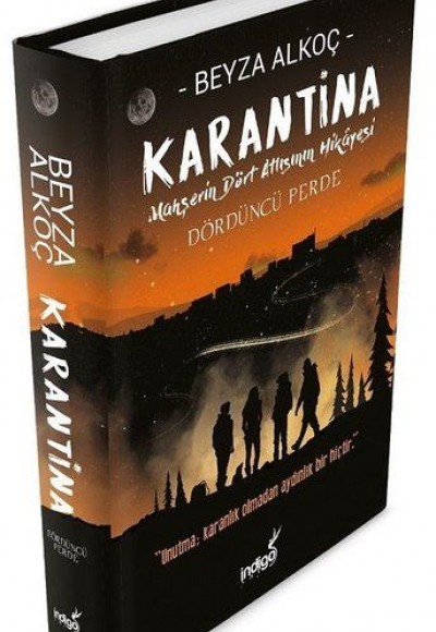 Karantina - Dördüncü Perde (Ciltli) Karantina - Dördüncü Perde (Ciltli)