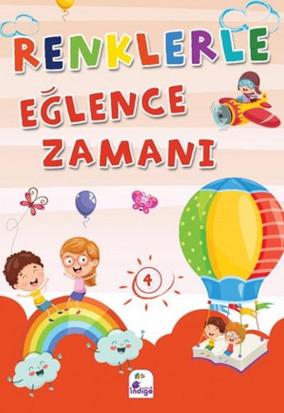 Renklerle Eğlence Zamanı 4 (Renkli Boyama) Renklerle Eğlence Zamanı 4 (Renkli Boyama)