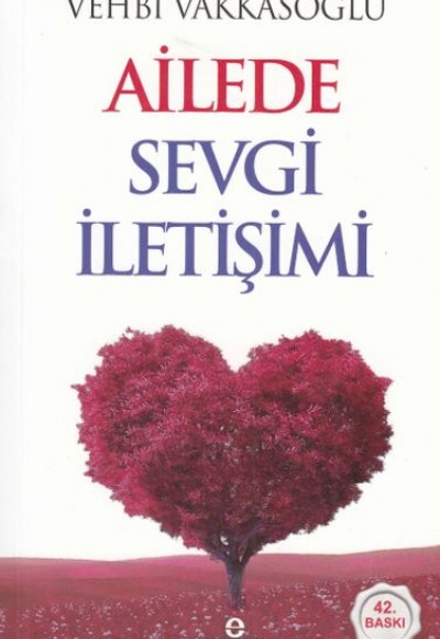 Ailede Sevgi İletişimi Ailede Sevgi İletişimi