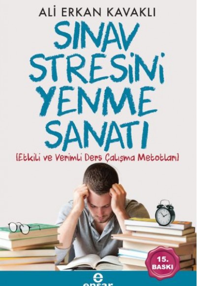Eğitim ve Başarı Serisi 5 - Sınav Stresini Yenme Sanatı Eğitim ve Başarı Serisi 5 - Sınav Stresini Yenme Sanatı