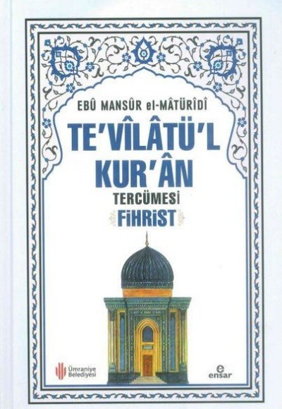 Te'vilatü'l Kur'an Tercümesi Fihrist Te'vilatü'l Kur'an Tercümesi Fihrist