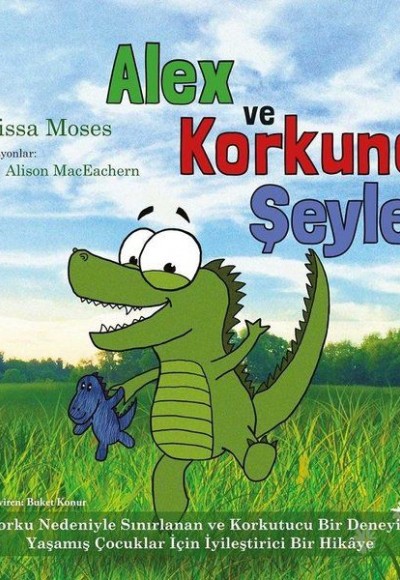 Alex ve Korkunç Şeyler Alex ve Korkunç Şeyler