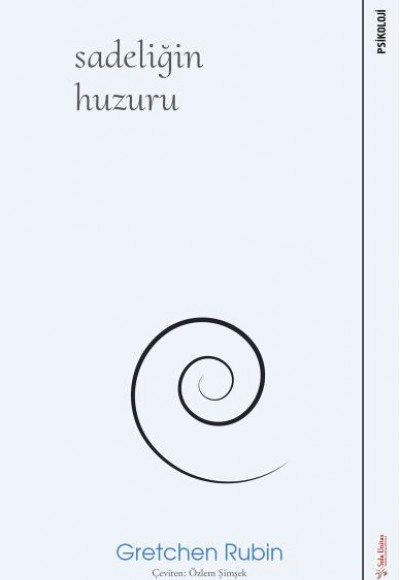 Sadeliğin Huzuru