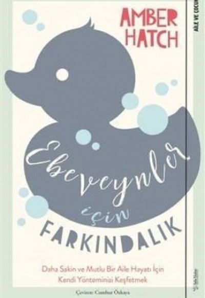 Ebeveynler İçin Farkındalık Ebeveynler İçin Farkındalık