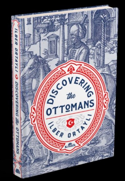 Discovering The Ottomans Discovering The Ottomans