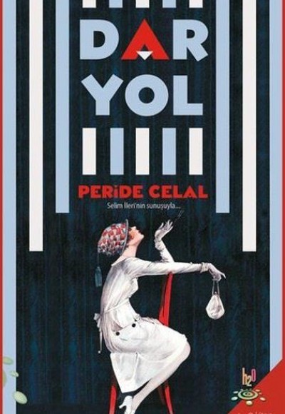 Dar Yol - Selim İleri'nin Sunuşuyla... Dar Yol - Selim İleri'nin Sunuşuyla...