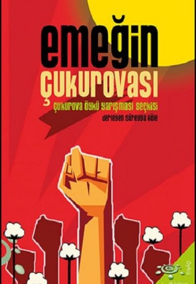 Emeğin Çukurovası Emeğin Çukurovası