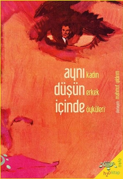 Aynı Düşün İçinde Aynı Düşün İçinde