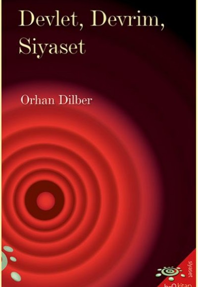 Devlet, Devrim, Siyaset Devlet, Devrim, Siyaset