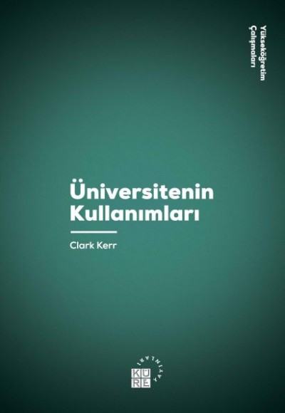 Üniversitenin Kullanımları Üniversitenin Kullanımları
