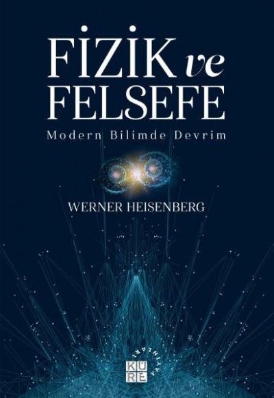 Fizik ve Felsefe - Modern Bilimde Devrim