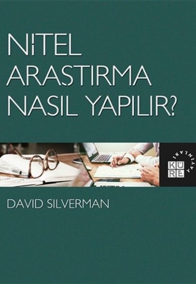 Nitel Araştırma Nasıl Yapılır? Nitel Araştırma Nasıl Yapılır?