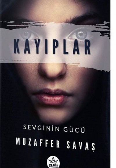 Kayıplar - Sevginin Gücü