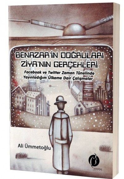 Benazar’in Doğruları Ziya’nın Gerçekleri Benazar’in Doğruları Ziya’nın Gerçekleri