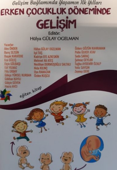 Erken Çocukluk Döneminde Gelişim - Ogelman Erken Çocukluk Döneminde Gelişim - Ogelman