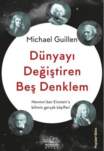 Dünyayı Değiştiren Beş Denklem Dünyayı Değiştiren Beş Denklem