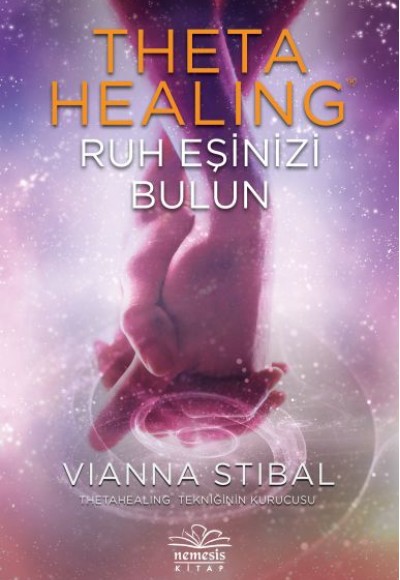 Theta Healing - Ruh Eşinizi Bulun Theta Healing - Ruh Eşinizi Bulun