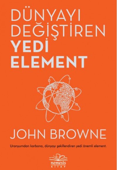 Dünyayı Değiştiren Yedi Element Dünyayı Değiştiren Yedi Element
