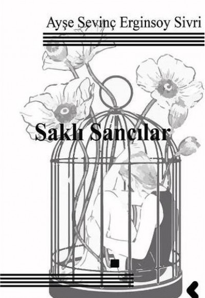 Saklı Sancılar