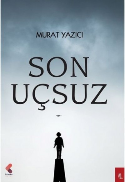 Son Uçsuz Son Uçsuz