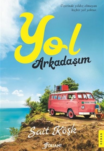 Yol Arkadaşım Yol Arkadaşım
