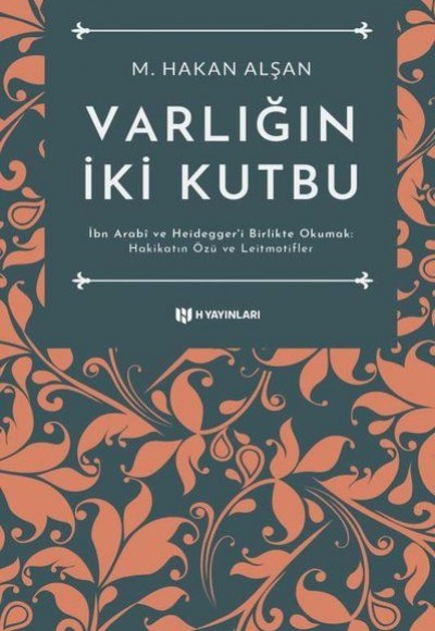 Varlığın İki Kutbu Varlığın İki Kutbu