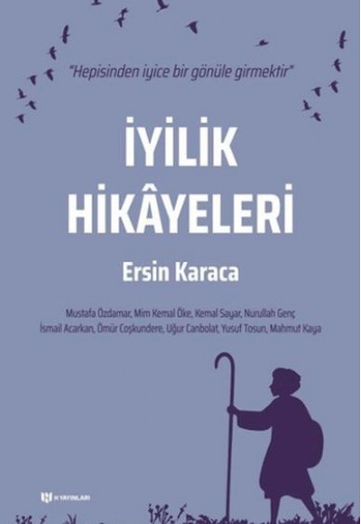 İyilik Hikayeleri İyilik Hikayeleri