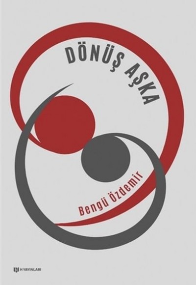 Dönüş Aşka Dönüş Aşka