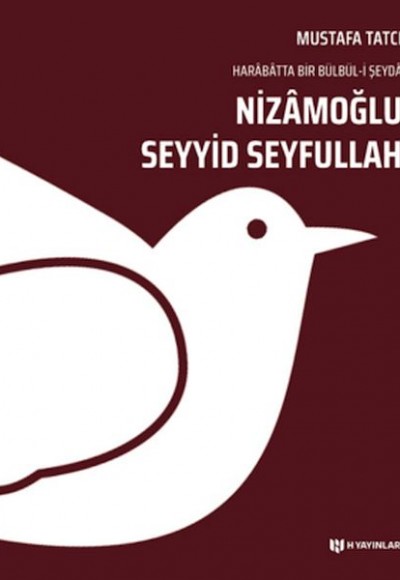 Nizamoğlu Seyyid Seyfullah Nizamoğlu Seyyid Seyfullah