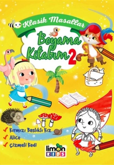 Klasik Masallar Boyama Kitabım 2 Klasik Masallar Boyama Kitabım 2