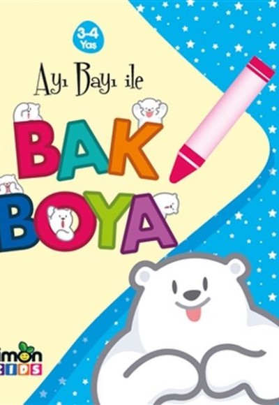 Ayı Bayı İle Bak Boya Ayı Bayı İle Bak Boya