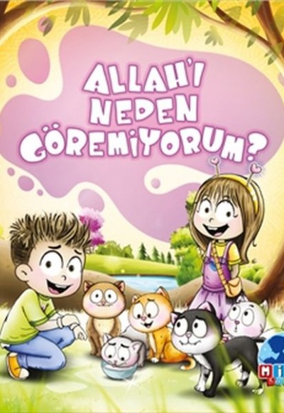 Allah'ı Neden Göremiyorum? Allah'ı Neden Göremiyorum?