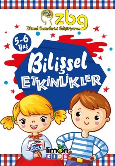 Bilişsel Etkinlikler ZBG 5-6 Yaş Bilişsel Etkinlikler ZBG 5-6 Yaş